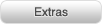 Extras